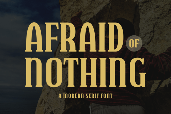 Afraid of Nothing Font for Business Branding