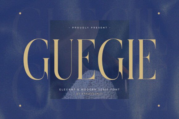 Guegie – A Modern Serif Font for Premium Branding