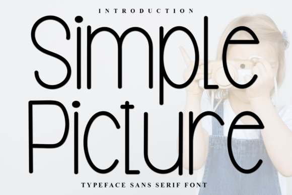 Simple Picture: A Modern Sans Serif Font for Branding Projects