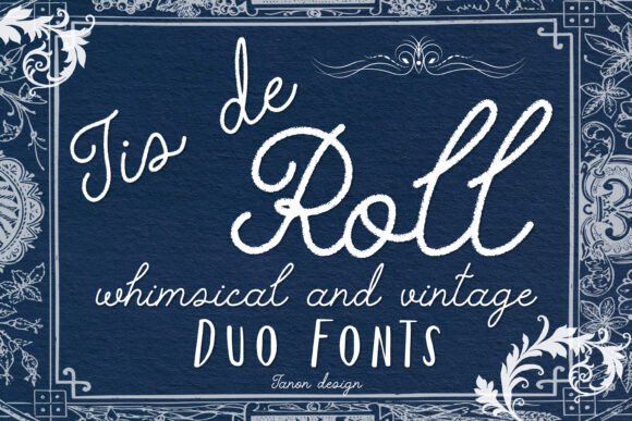 Tis De Roll Duo: A Whimsical Font for Editorial Charm